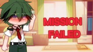 "Mission Failed"||Bkdk||Gacha Meme