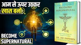 Becoming Supernatural Audiobook in Hindi | Book Summary in Hindi | Brain Book