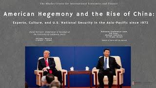 David McCourt — American Hegemony and the Rise of China