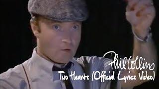 Phil Collins - Two Hearts (Official lyric video)