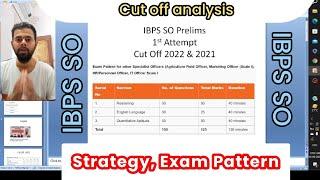 IBPS SO Prelim Preparation | Exam Pattern | Cut Off