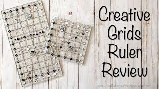 The Best Quilting Ruler - Creative Grids Acrylic Ruler Review