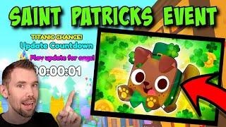 LIVE | SAINT PATRICKS EVENT UPDATE PET SIMULATOR 99  | Roblox