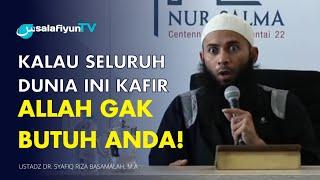 DIA YANG MAHA HIDUP  Ustadz Dr. Syafiq Riza Basalamah, M.A