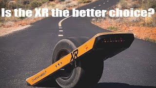 Is the ONEWHEEL XR the better choice?