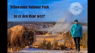 Reisevlog Teil 12: Der Yellowstone Nationalpark