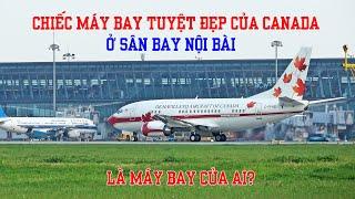 Một chiếc máy bay tuyệt đẹp của CANADA đến sân bay Nội Bài - là máy bay của ai?