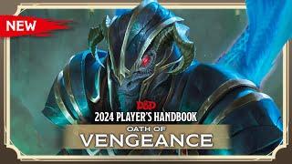 New Paladin: Oath of Vengeance | 2024 Core Rulebooks | D&D