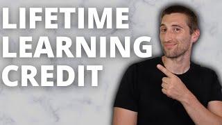 Everything You Need To Know About The Lifetime Learning Credit