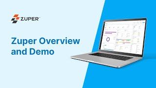 How to Use Zuper to Manage Your Field Service Business [Product Overview and Demo]