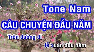 Karaoke Câu Chuyện Đầu Năm Tone Nam (Gm) | Nhan KTV