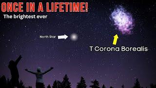 The Countdown Begins! Watch for T Corona Borealis, A Once-in-a-Lifetime Nova.