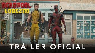 Deadpool Y Lobezno de Marvel Studios | Tráiler Oficial en castellano | HD