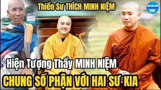 Hiện Tượng Thiền Sư Nổi Tiếng THÍCH MINH NIỆM, Bị "Vùi" "Dập" Vì Những Điều Không Thể Ngờ Tới.