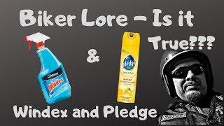 Old Skool Biker Lore - Pledge and Windex