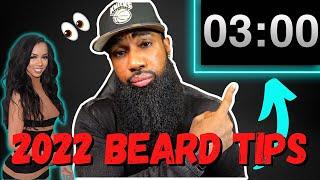 3 MORE Beard Tips!!! | 3 Minutes! | 2022 Edition!