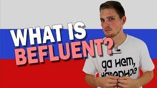 What is Be Fluent in Russian?