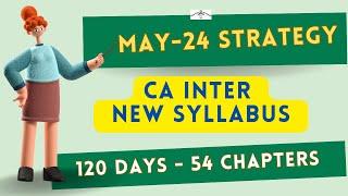 CA MAY-24 Exam Preparation I CA Inter Exam Preparation Strategy I What to do after CA results.