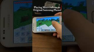 Minecraft on an Original Samsung Phone  #shorts #samsung #phone #minecraft