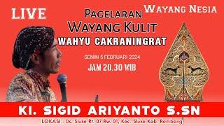 LIVE WAYANG KULIT DALANG SABET LAAAP DHEEER - KI SIGID ARIYANTO S.SN