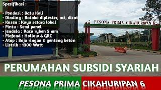 PERUMAHAN SUBSIDI SYARIAH PESONA PRIMA CIKAHURIPAN 6 ! FASILITAS OKE..  DEKAT DENGAN JAKARTA !!