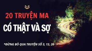 [TẬP 199] 20 truyện ma có thật: Ngắn nhưng rợn tóc gáy #truyenvoz