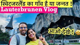 Lauterbrunnen, Beautiful Switzerland Village | Best Of Switzerland | Indian in Switzerland