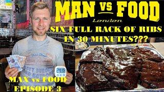 Max vs Food | SIX RACKS OF RIBS £50 CASH PRIZE | Man vs food London