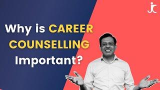 Career Counseling Process | Importance of Career Counseling | Jitin Chawla