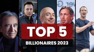 Top 5 Billionaires in the World 2023