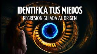 Regresión Guiada para IDENTIFICAR tus MIEDOS, Hipnosis al ORIGEN de tus BLOQUEOS