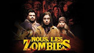 NOUS, LES ZOMBIES | Bande-annonce