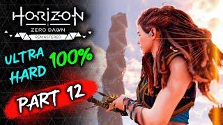  Horizon Zero Dawn Remastered - Part 12 (Ultra Hard 100%)