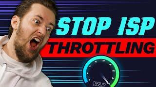 Stop ISP throttling | Is your ISP making your internet slow!?