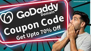 GoDaddy Domain Discount Code 2024: Get Upto 70% Off  | 100% Working Codes 