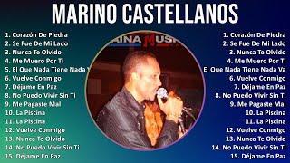 M a r i n o C a s t e l l a n o s 2024 MIX Best Hits ~ Latin music