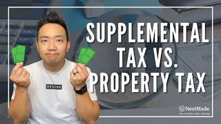 Understanding Supplemental Property Taxes