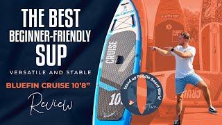 Bluefin Cruise 10'8" Paddle Board Review