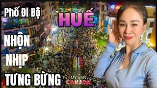 Huế Tour #02- KHÁM PHÁ 2 PHỐ ĐI BỘ ĐÊM Ở HUẾ. 100k ĂN ĐƯỢC NHỮNG GÌ ?