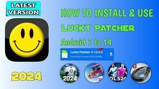 How to Download and Install Lucky Patcher Latest Version 2024 | Android 14 Support no Root File