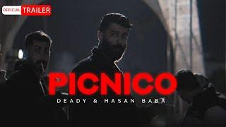 Deady Ba Hasan Baba  - Picnico (OFFICIAL MUSIC VIDEO)  ددی پیکنیکو