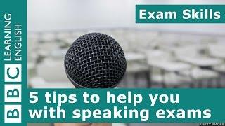 Exam Skills: 5 tips to help you with speaking exams