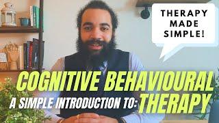 What is Cognitive Behavioral Therapy (CBT)? |  Super SIMPLE explanation |