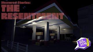 Obscured Stories: The Resentment: Working at a gas station alone, how can this go wrong