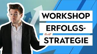 Workshop Erfolgsstrategie