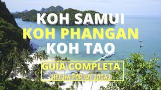  Guía de KOH SAMUI, KOH PHANGAN Y KOH TAO [Islas de Tailandia ideales en julio y agosto]