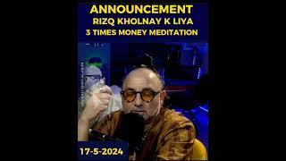 Announcement: Rizq Kholnay K Liye Meditation | Raza Ali Shah Al-Abidi.