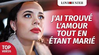 J'Ai Trouvé l'Amour Tout En Étant Marié | @LoveBusterFrance