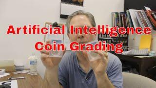 Artificial Intelligence Coin Grading - AI Coin Grading For The Future