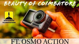 BEAUTY OF COIMBATORE | FT. OSMO ACTION | DRONOLOGS #4 | Aerosurfer Technovations